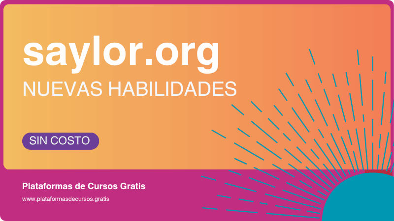 Academia Saylor: Aprende Nuevas Habilidades y Avanza a tu Propio Ritmo