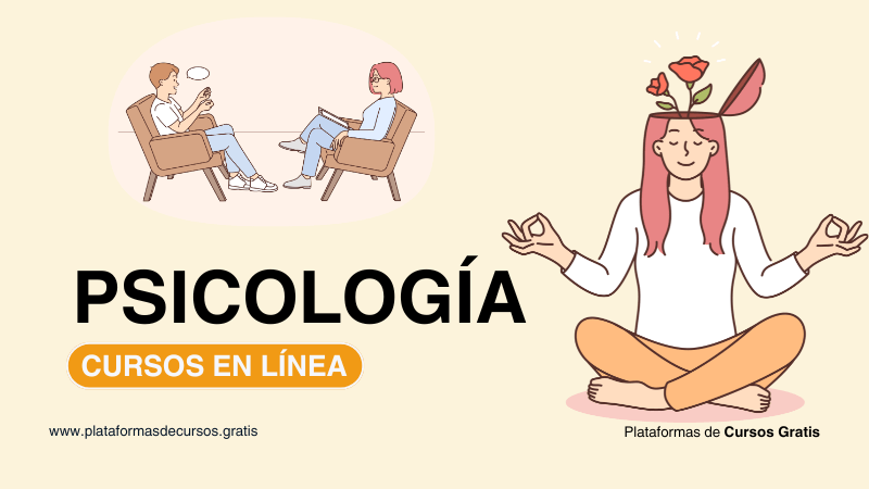 Aprende y Desarrolla Habilidades en Salud Mental Con Estos Cursos de Psicología en Línea