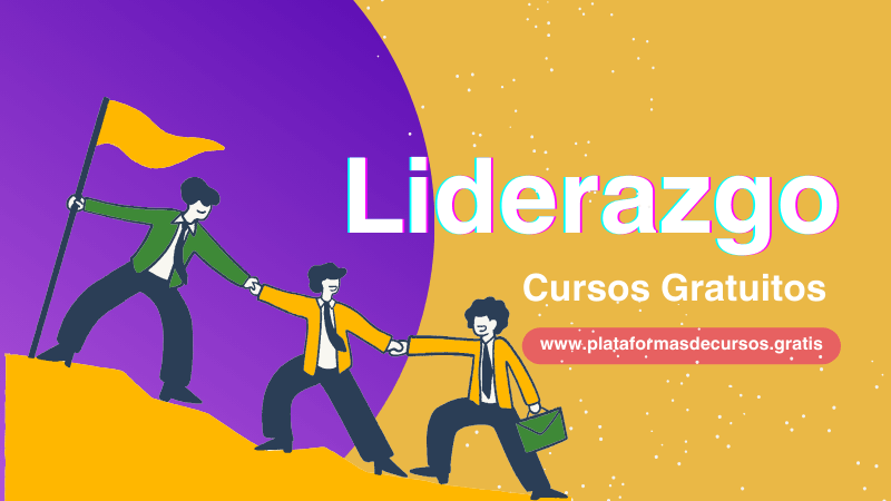 Completo Listado de Cursos de Liderazgo Gratis