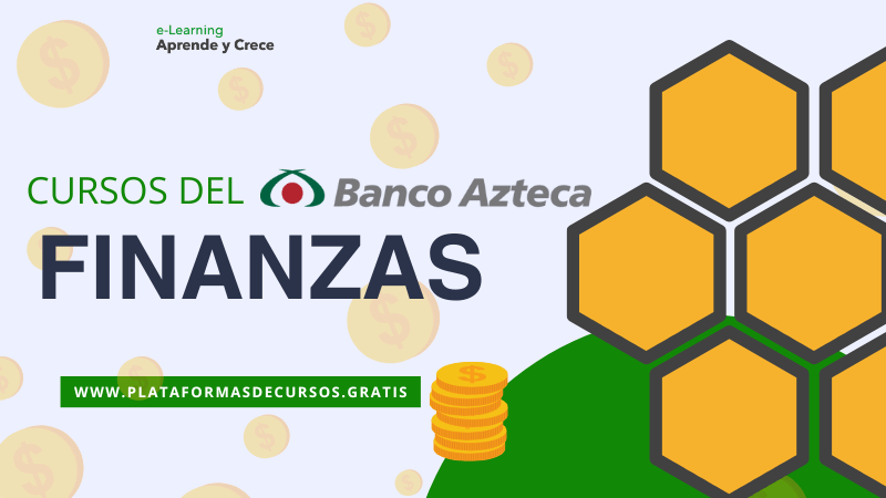 Conoce Los Cursos Del Banco Azteca