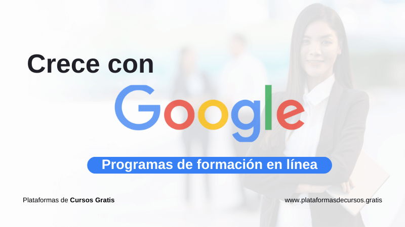 Crece con Google