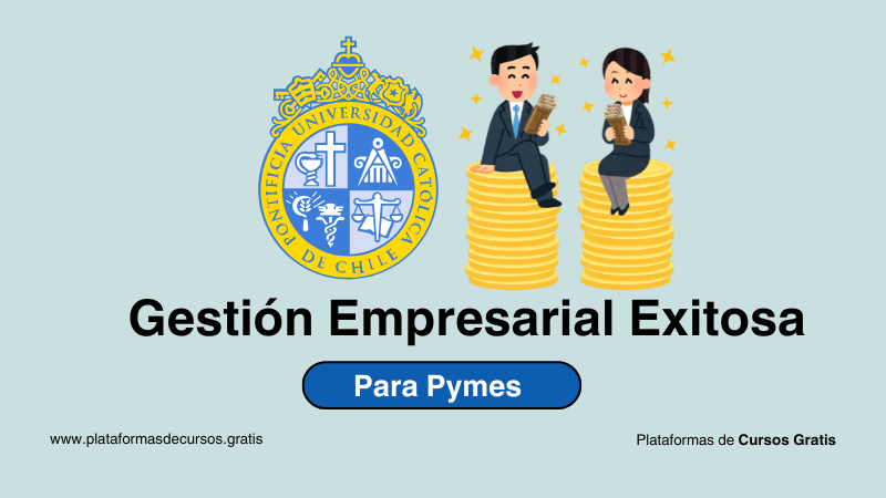 Curso Gestión de Empresas Online Gratis: Aprende a Administrar y Hacer Crecer tu Negocio