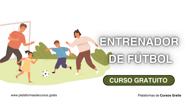 Curso de Entrenador de Fútbol, Dale Rienda Suelta a tu Pasión 