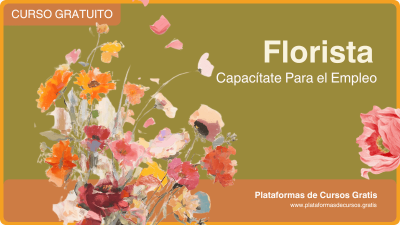 Curso de Florista, Aprende a Diseñar y Crear Arreglos Florales