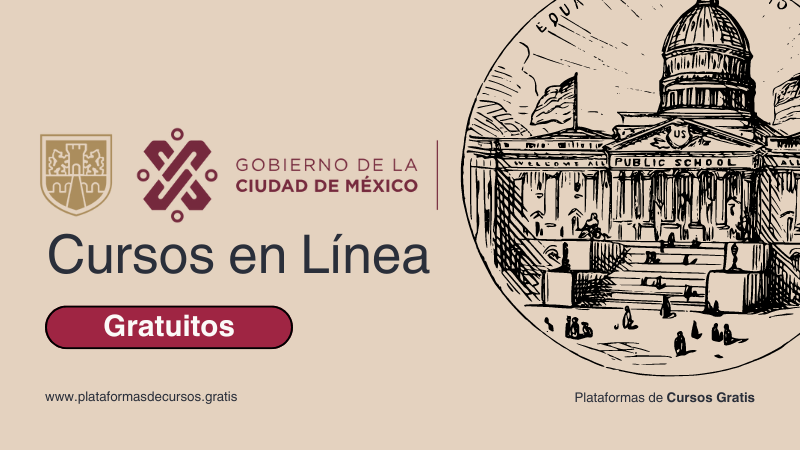 Cursos Gratuitos Del Gobierno Mexicano: Capacitación Online Para el Desarrollo Profesional