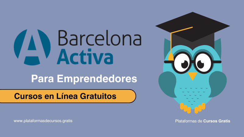 Cursos Para Empresarios y Emprendedores Con Barcelona Activa