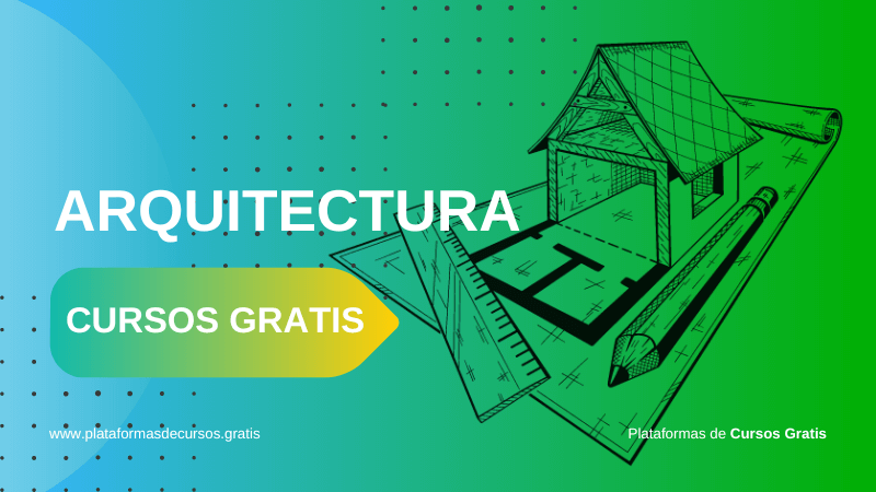 Cursos de Arquitectura Gratis