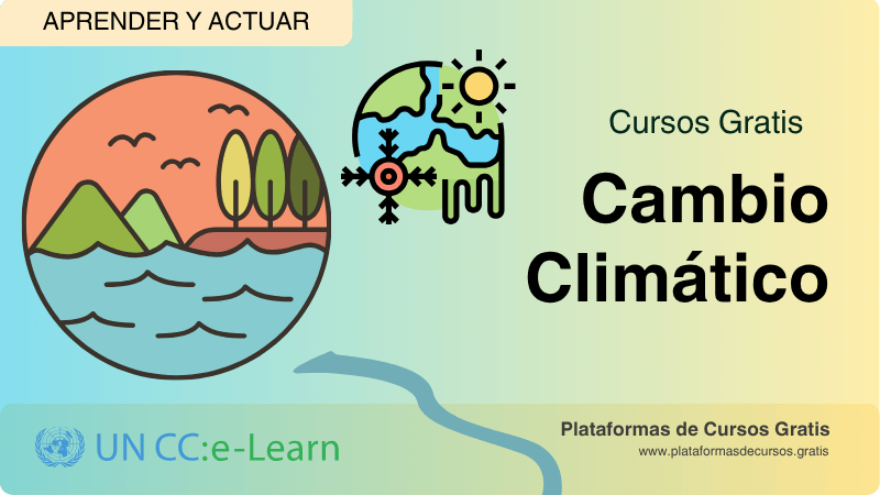 Cursos de Cambio Climático, Fórmate Con la ONU