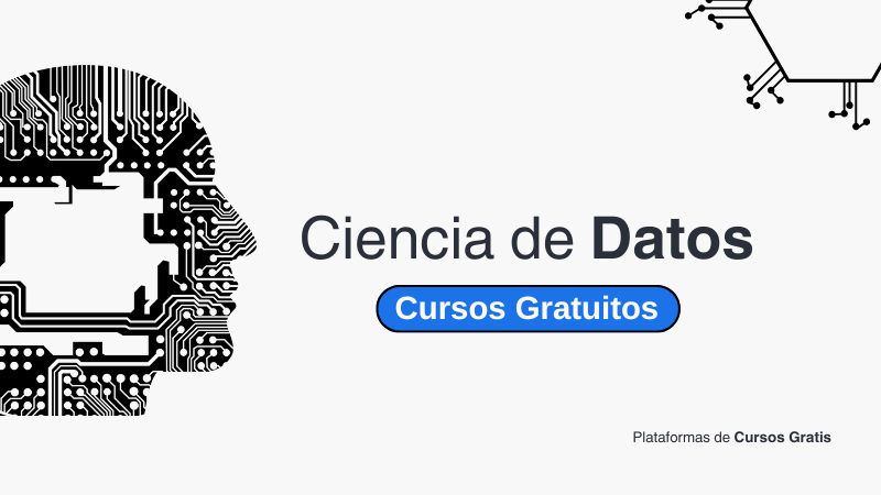 Cursos de Ciencia de Datos Gratis Que Puedes Aprovechar