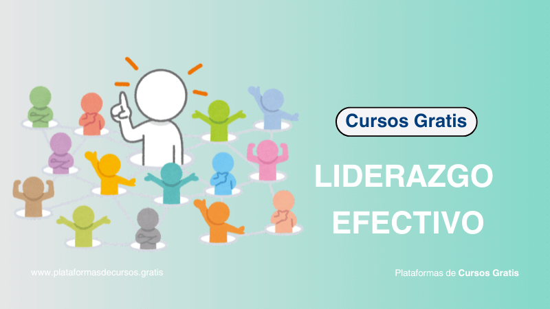 Cursos de Liderazgo Efectivo Para Dirigir Equipos