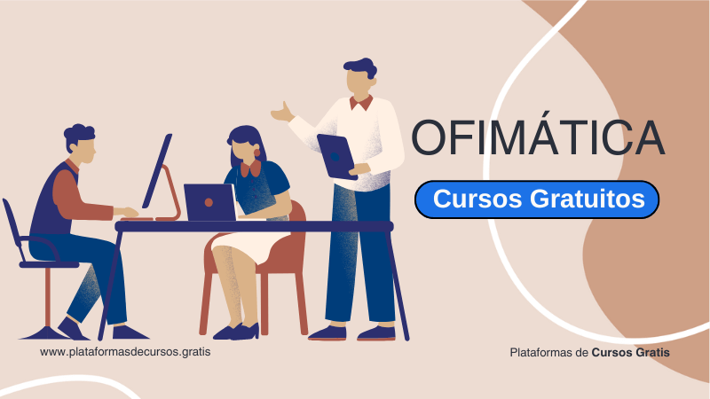 Cursos de Ofimática Gratis, Estos Son Los Mejores