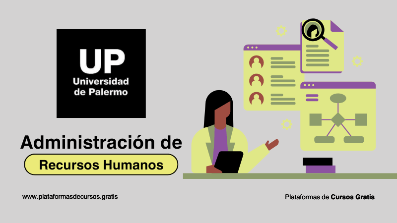 ¡Desarrolla Tus Habilidades Con el Curso de Recursos Humanos de la UP!
