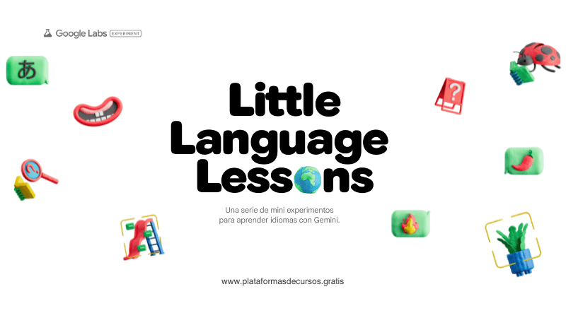 Domina Cualquier Idioma Con IA: Descubre Little Language Lessons de Google Labs