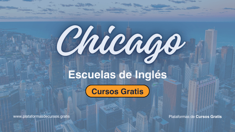 Escuelas de Inglés en Chicago Gratis