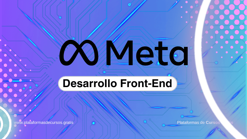 Especialización en Desarrollo de Frontend de Meta: Comienza en Una de Las Carreras Más Demandadas