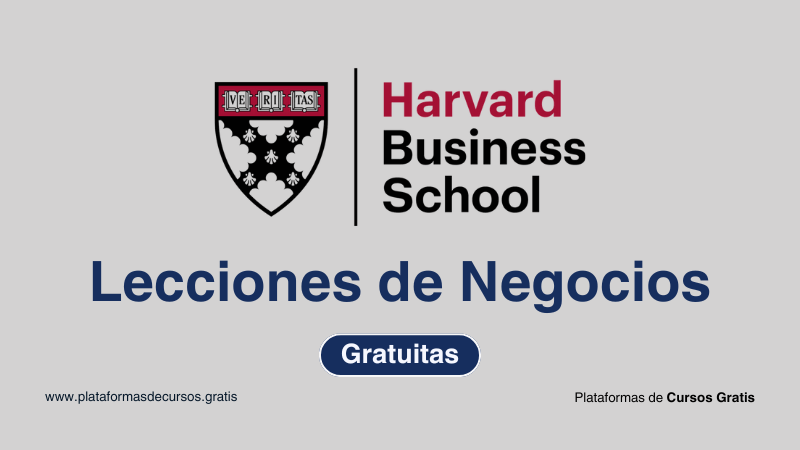 La Escuela de Negocios de Harvard te Ayuda a Desarrollar Tus Habilidades