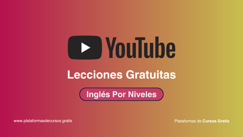 Los Mejores Cursos de Inglés en YouTube: Aprende Gratis y a tu Ritmo