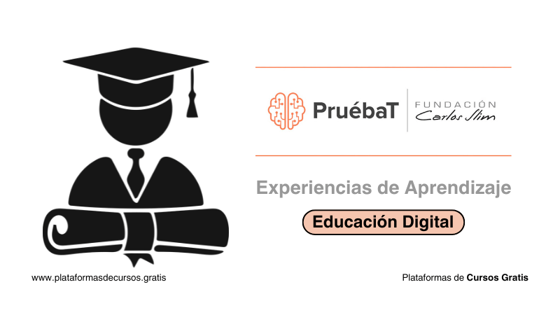 Prueba T: Educación Digital Para Primaria, Secundaria y Bachillerato