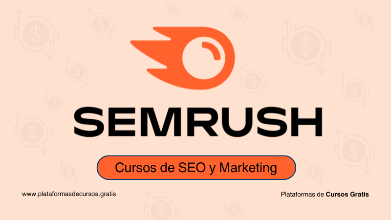 ¿Quieres Aprender SEO técnico? ¡Te Contamos ahora mismo todo sobre cada Curso SEMrush!